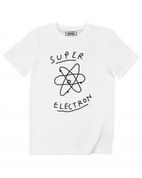 T-shirt Super Electron - Tee-shirt Geek & Tendance Atomes | Grafitee